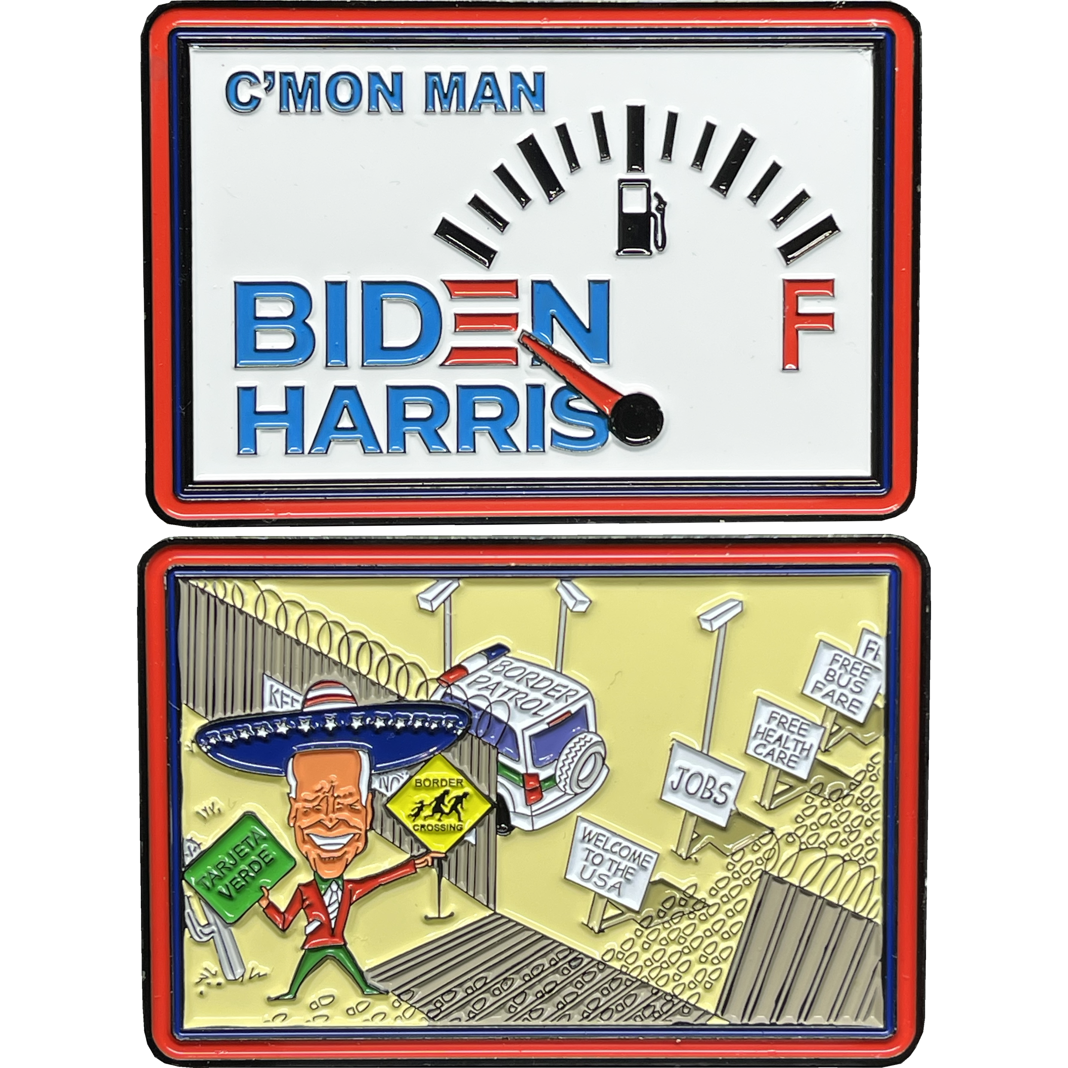 BL13-001 C'mon Man President Joe Biden Gas Prices Challenge Coin Border Patrol CBP Wall Mexico